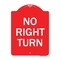 Signmission Designer Series Sign-No Right Turn, Red & White Aluminum Sign, 18" x 24", RW-1824-23591 A-DES-RW-1824-23591 - alternate 1